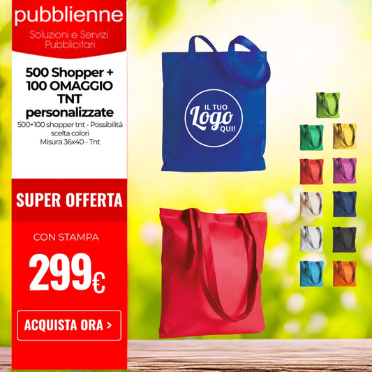 500 Shopper + 100 OMAGGIO TNT personalizzate personalizzato con logo - Pubblienne
