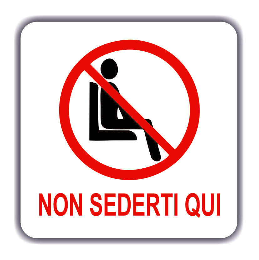 Adesivo NON SEDERSI 12x12 personalizzato con logo - Pubblienne