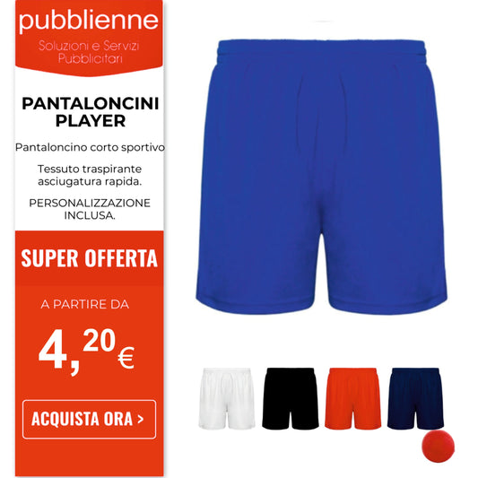 PANTALONCINI PLAYER personalizzato con logo - Pubblienne