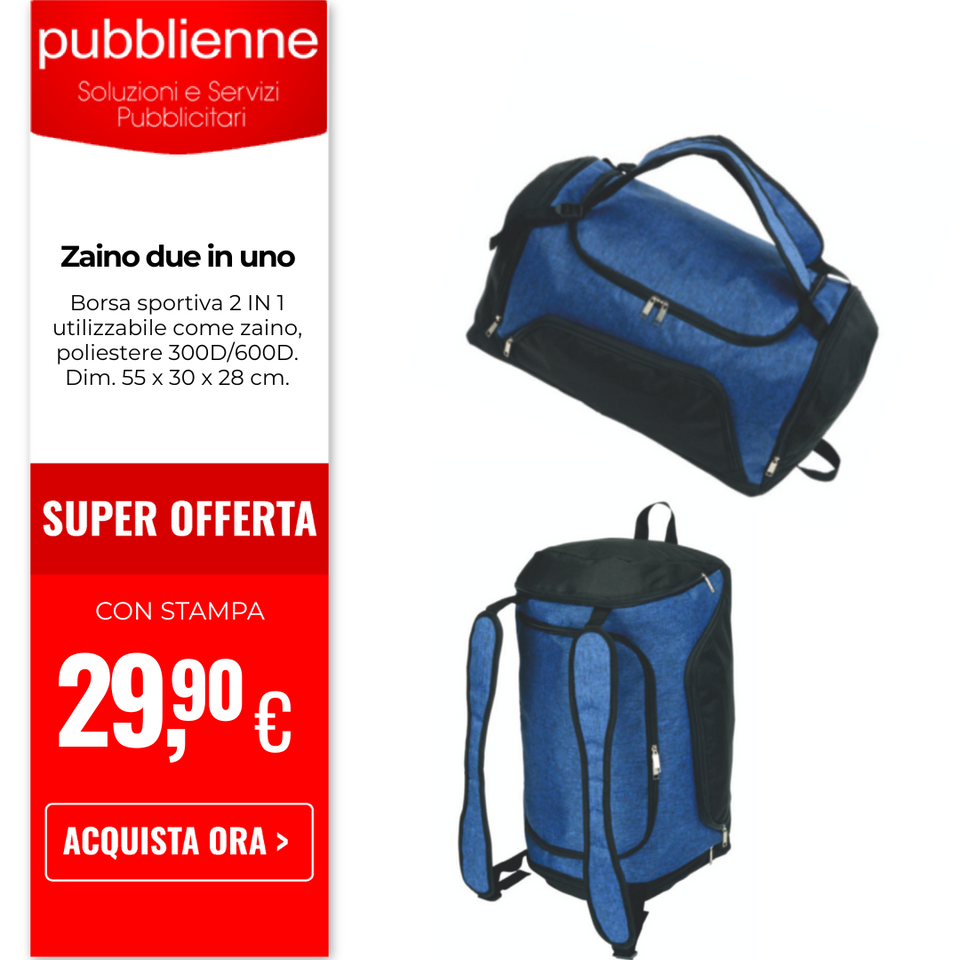 Zaino due in uno personalizzato con logo - Pubblienne