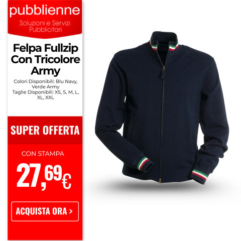 Felpa Fullzip Con Tricolore Army personalizzato con logo - Pubblienne