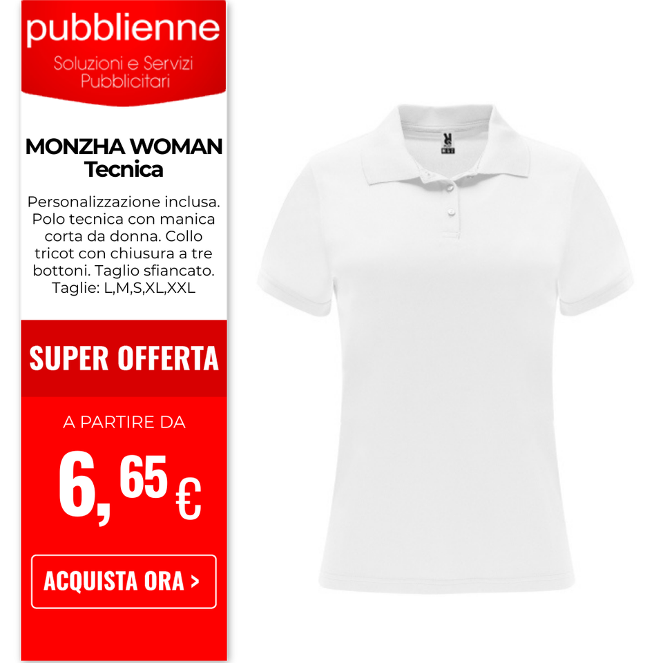 MONZHA WOMAN Tecnica personalizzato con logo - Pubblienne