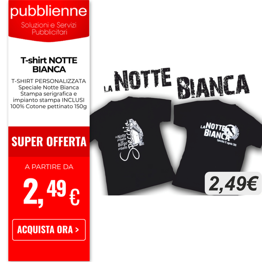 T-shirt NOTTE BIANCA personalizzato con logo - Pubblienne